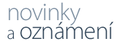 novinky a oznámení